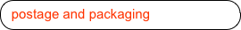postage and packaging